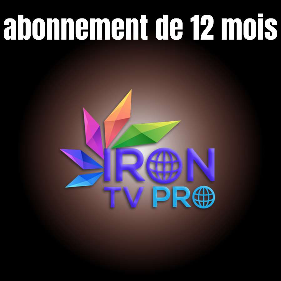 ABONNEMENT IRON TV PRO 12 MOI